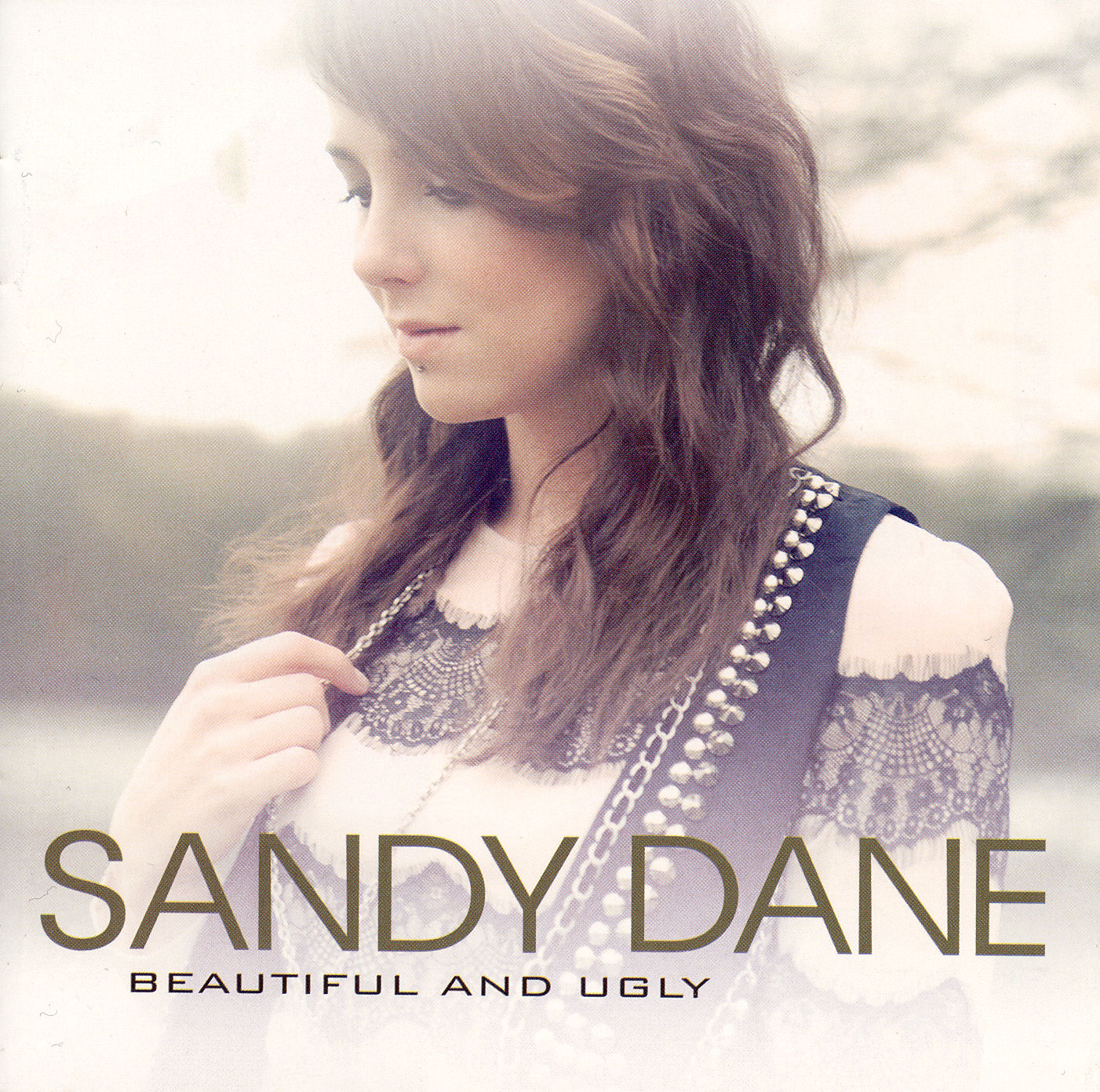 Sandy Dane  Beautiful And Ugly front 