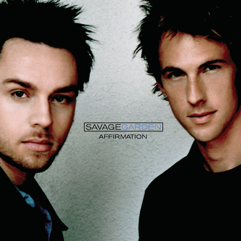 Savage Garden 07 Affirmation