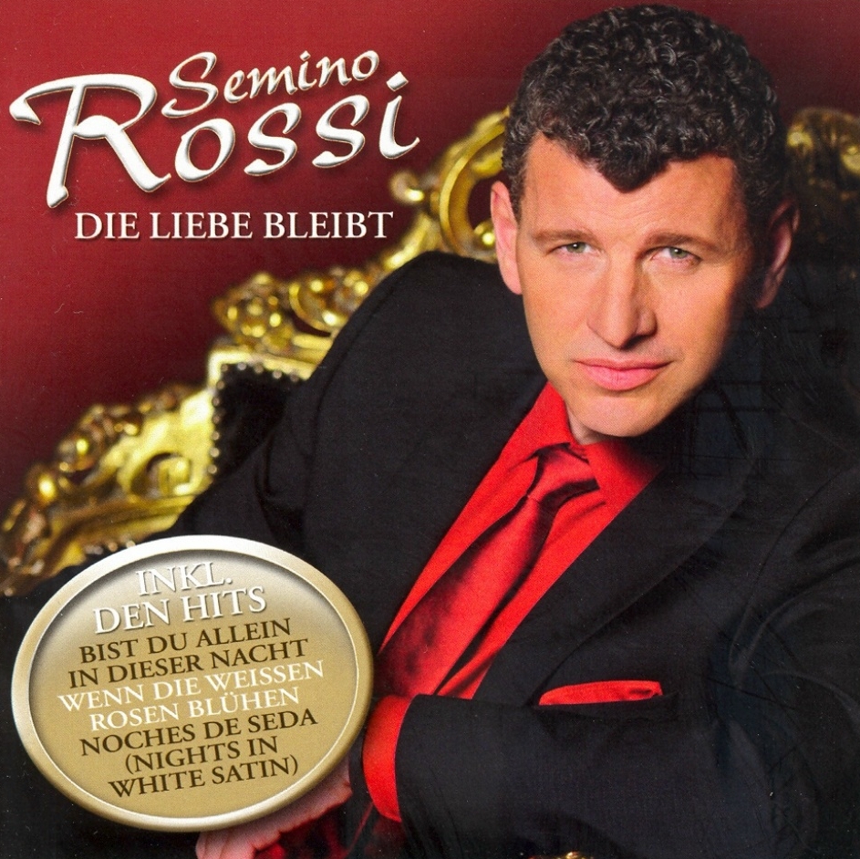 Semino Rossi  Die Liebe Bleibt front 