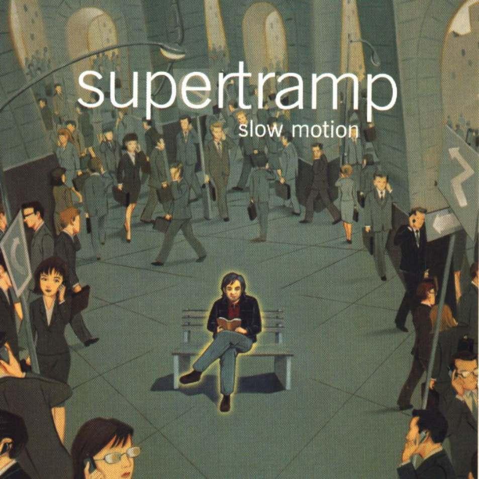 Supertramp  Slow Motion front 