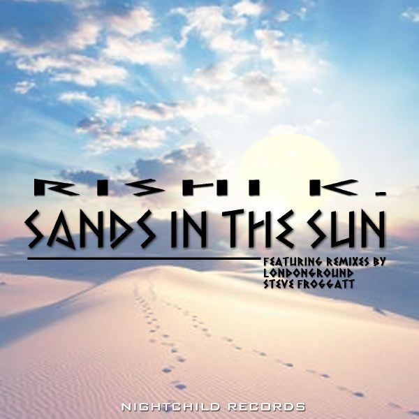 sands in the sun rishi k 