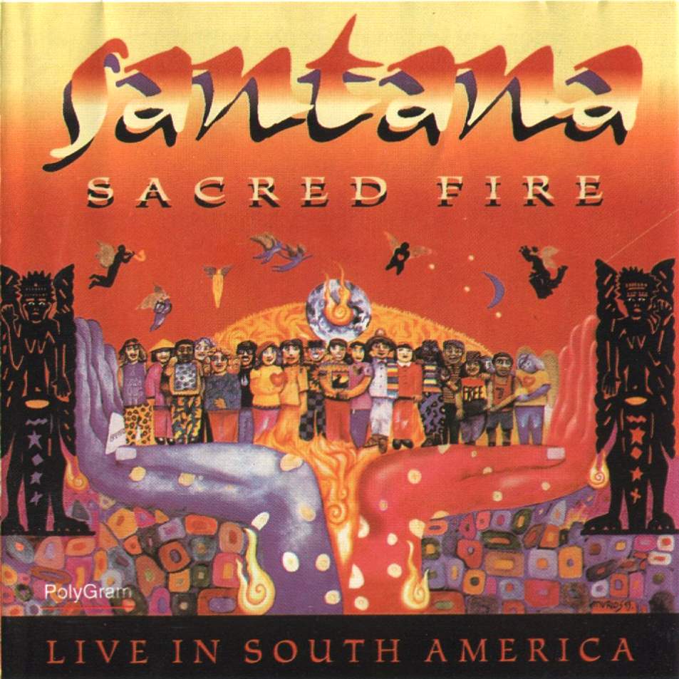 santana  sacred fire a