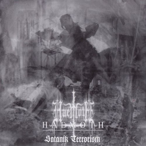 satanik terrorism haemoth 