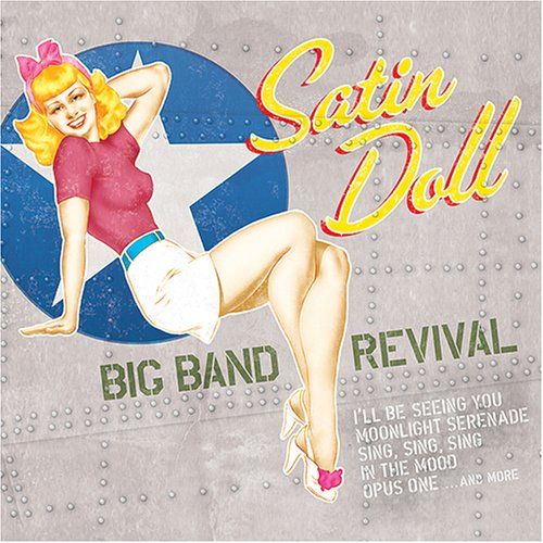 satin doll big ban michael maxwell 
