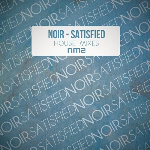 satisfied part 2 noir  