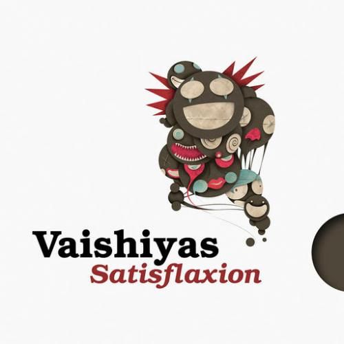 satisflaxion vaishiyas 