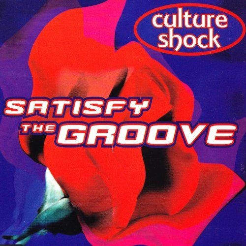 satisfy the groove culture shock 