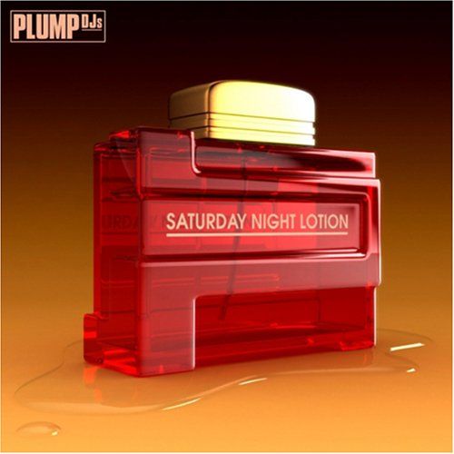 saturday night lotio plump djs 