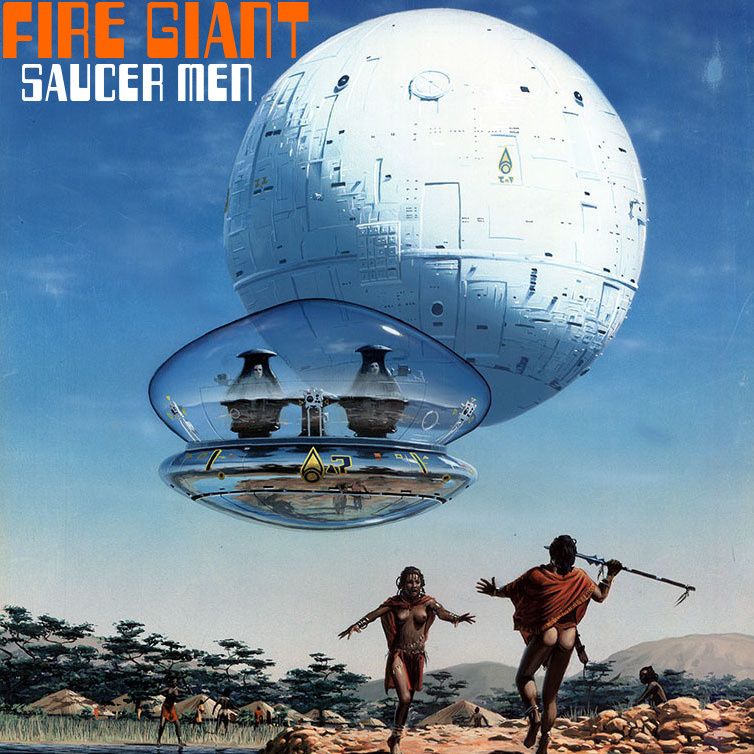saucer men fire giant  