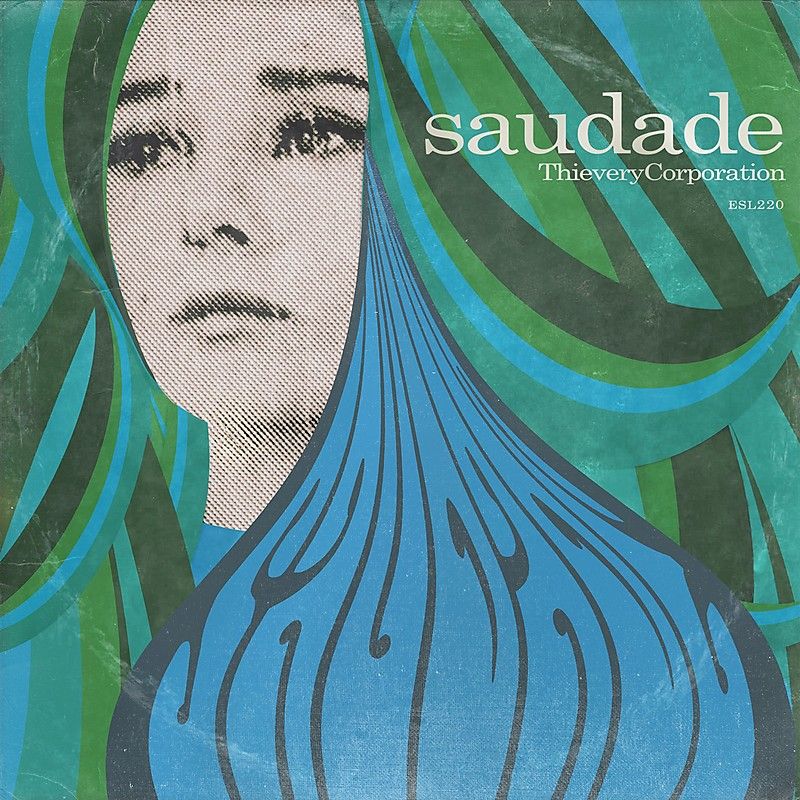 saudade thievery corporation 