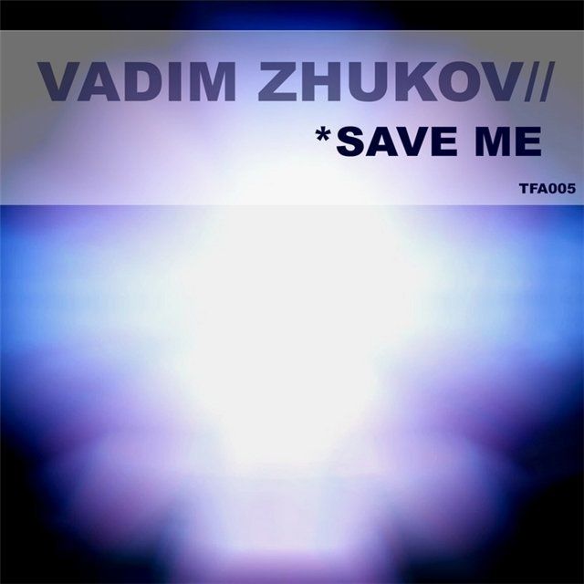 save me vadim zhukov 