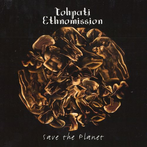 save the planet tohpati ethnomission 
