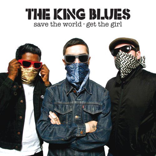 save the world midd the king blues 