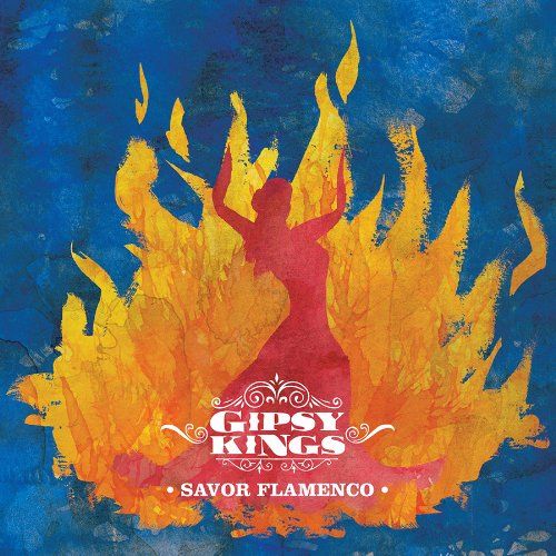 savor flamenco gipsy kings 