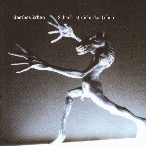 schach ist nicht das goethes erben 