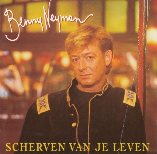 scherven van je leve benny neyman 