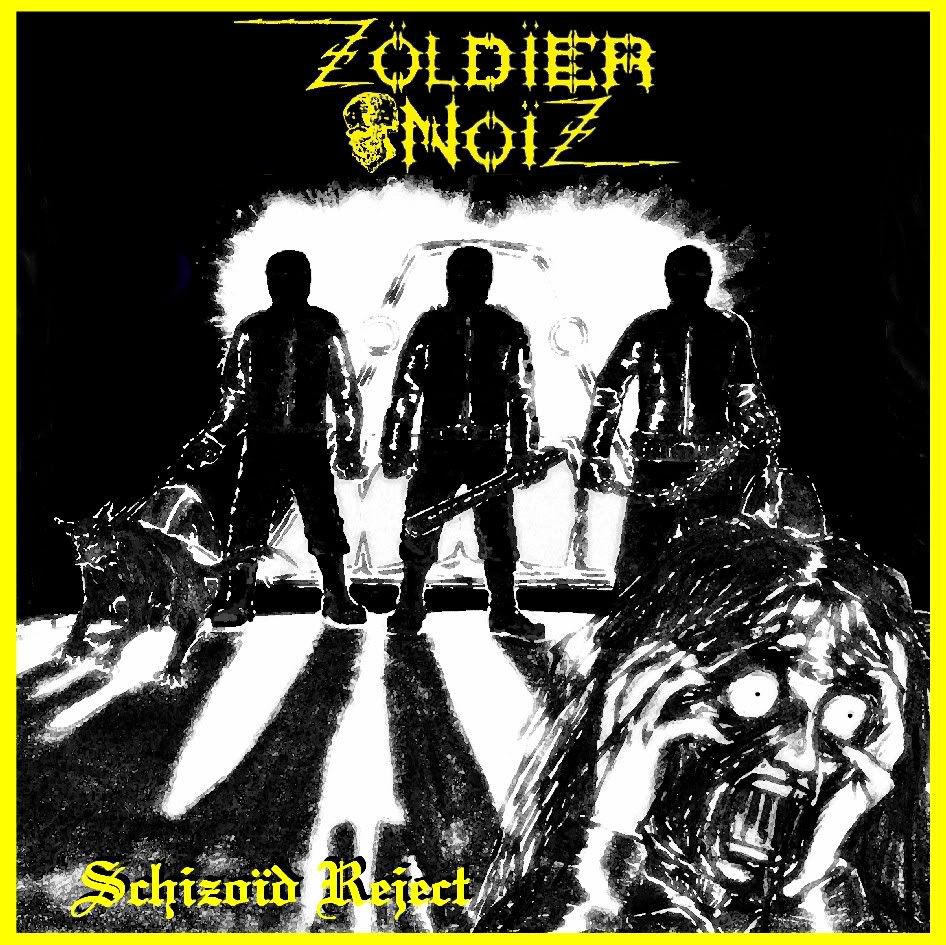 schizoid reject zoldier noiz  