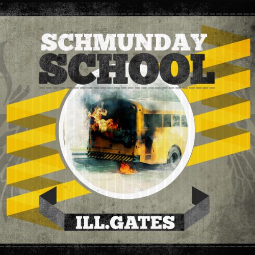 schmunday school ep illgates 