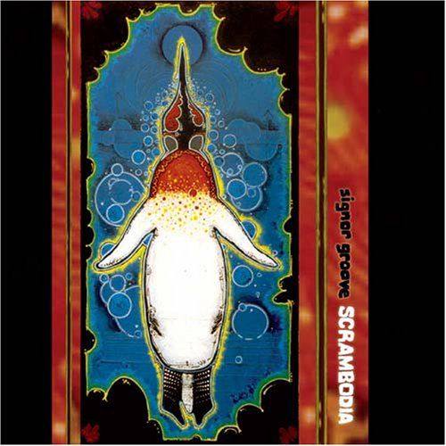 scrambodia signor groove 