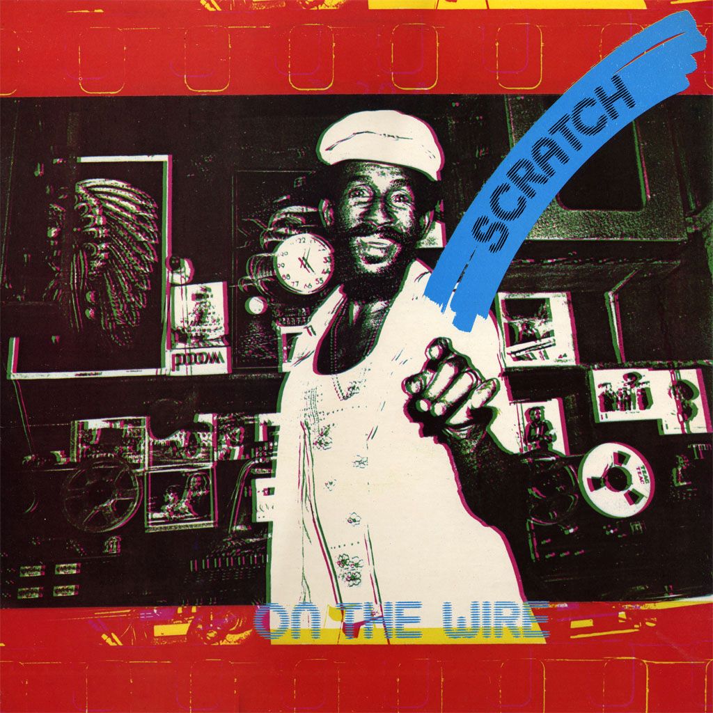 scratch on the wire lee scratch perry 