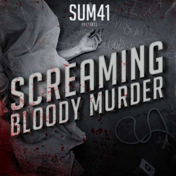 screaming bloody mur sum 41 