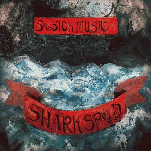 sea sick music shark speed 