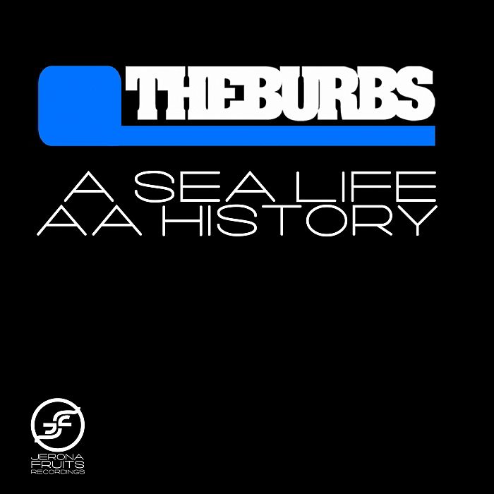 sealife history the burbs  
