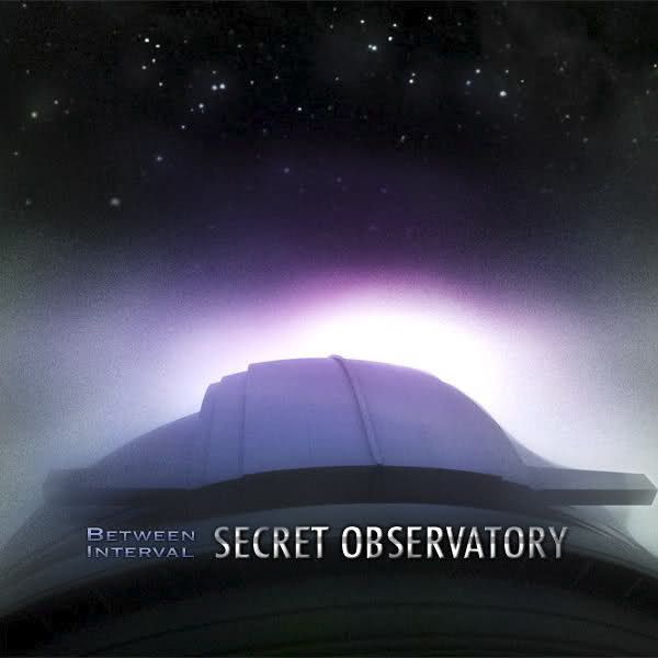 secret observatory between interval 