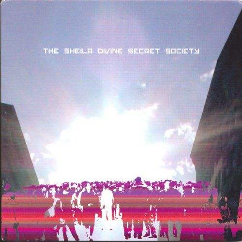 secret society the sheila divine  