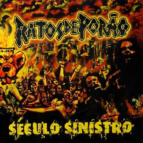 seculo sinistro ratos de porao  