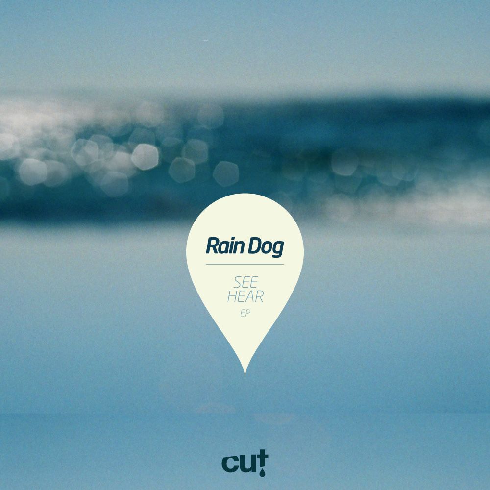 see hear ep rain dog 