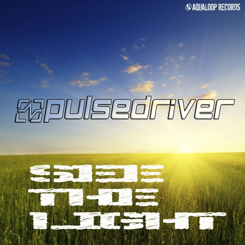see the light pulsedriver  