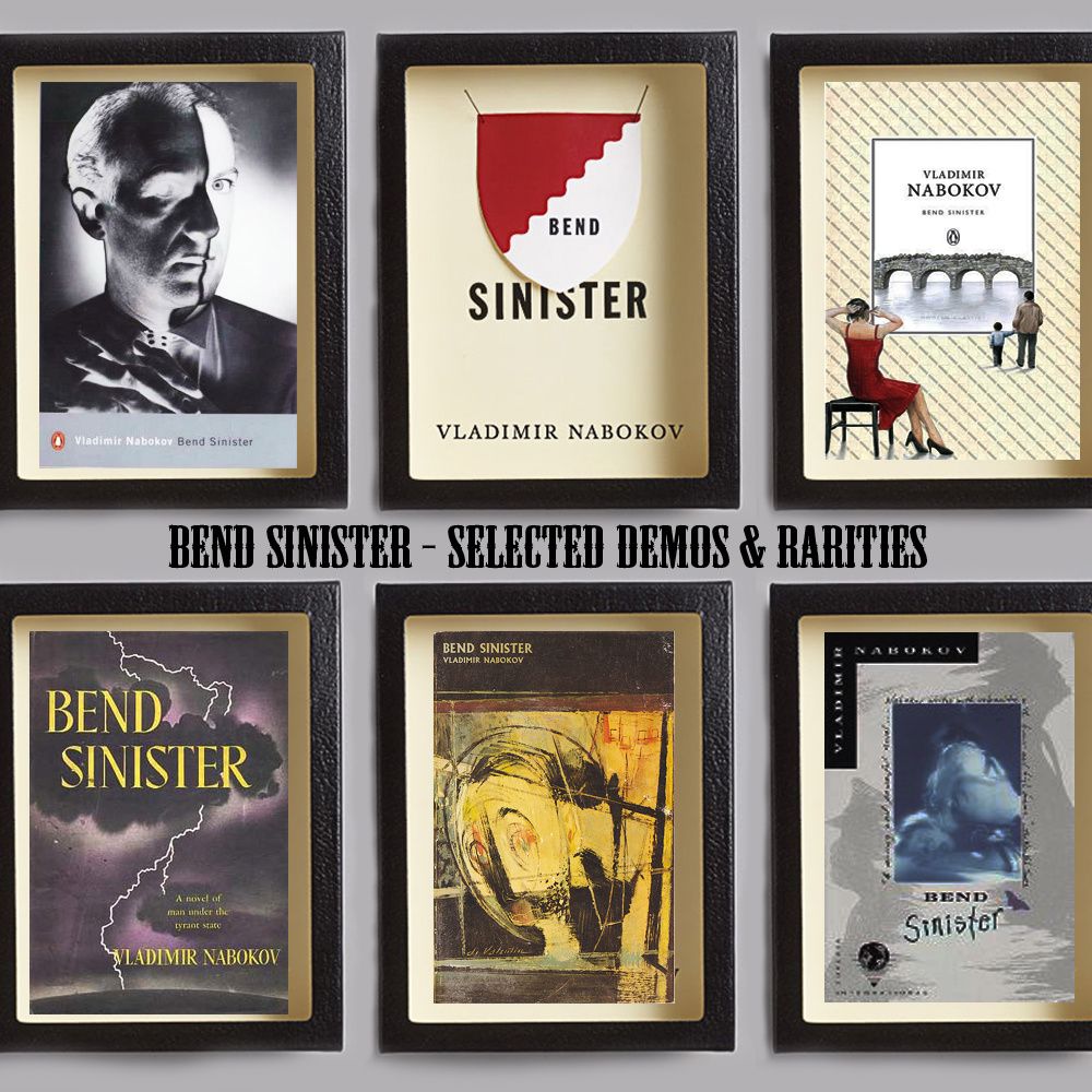 selected demos bend sinister 