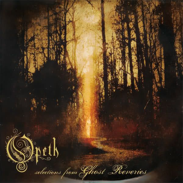 selections from ghos opeth 