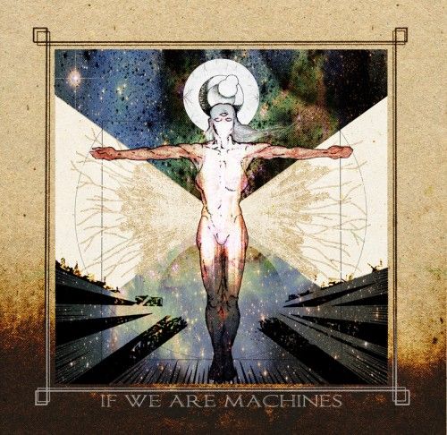 self titled if we are machines 