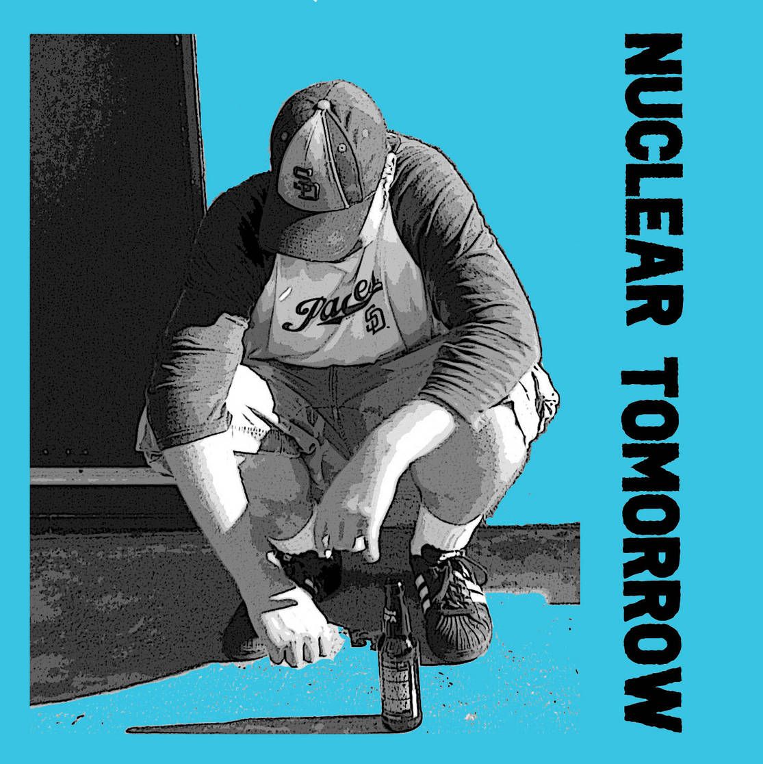 self titled nuclear tomorrow  