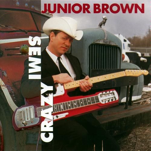 semi crazy junior brown 