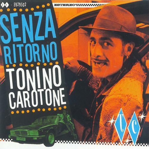 senza ritorno tonino carotone 