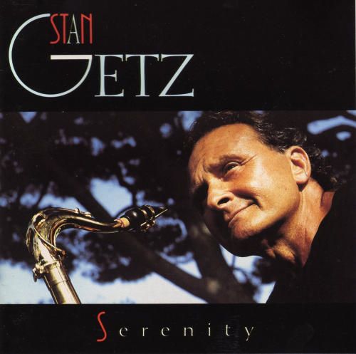 serenity stan getz 