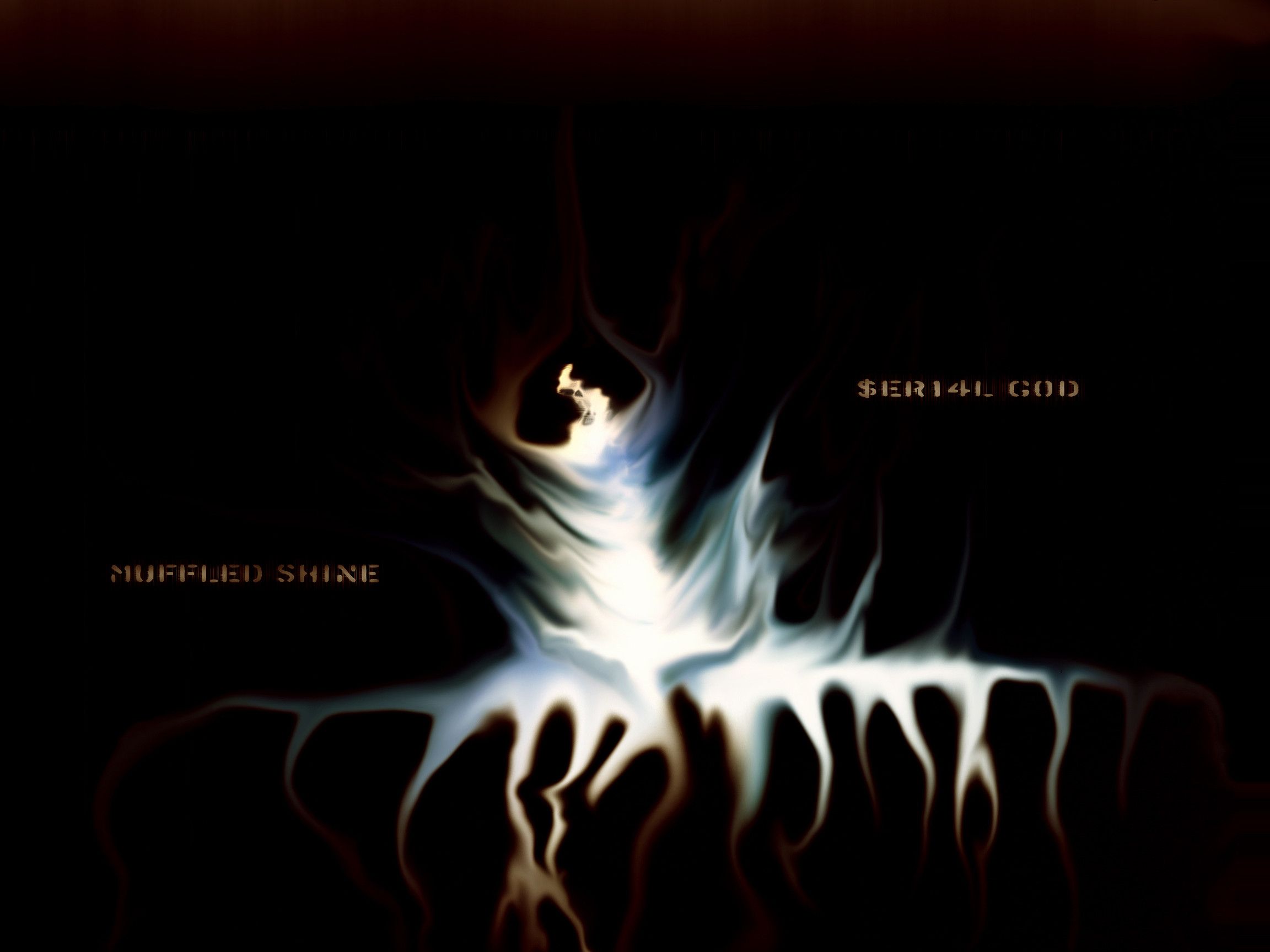 serial god muffled shine 