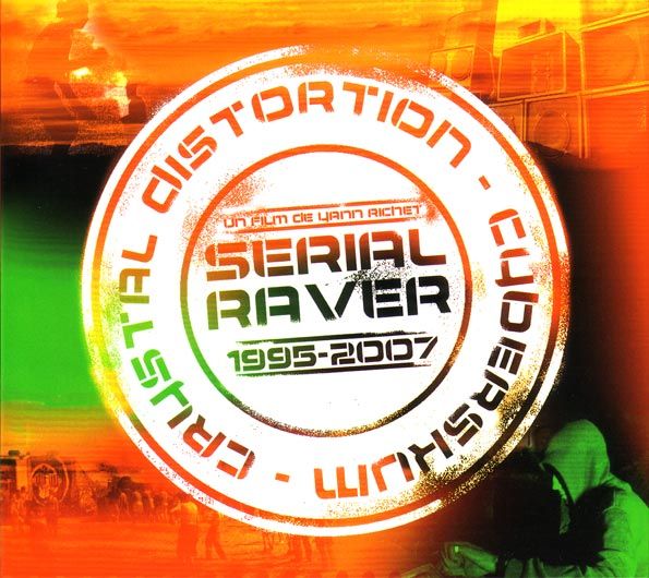 serial raver 1995 20 crystal distortion 