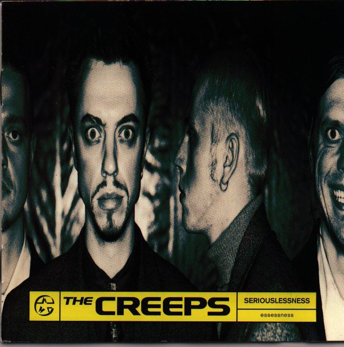seriouslessness the creeps 