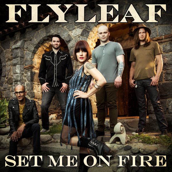 set me on fire flyleaf aac  