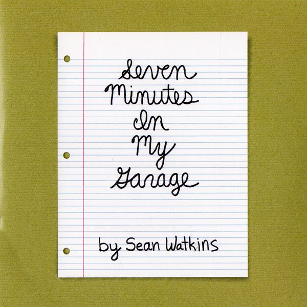 seven minutes in my garage sean watkins 