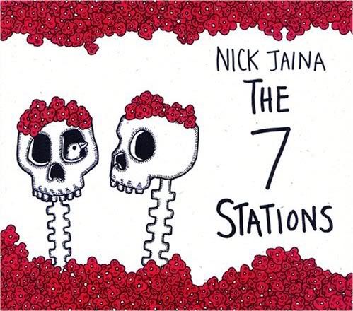seven stations nick jaina  