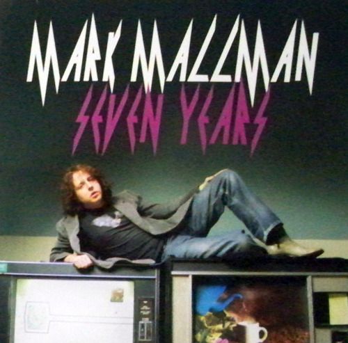 seven years mark mallman 