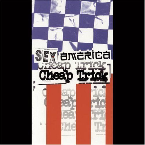 sex america cheap cheap trick 