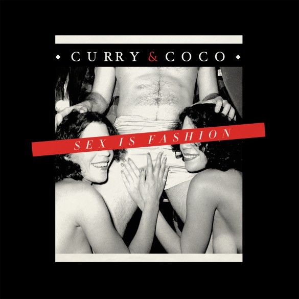 sex is fashion ep curry coco  