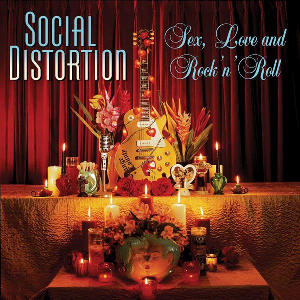 sex love and rock social distortion 