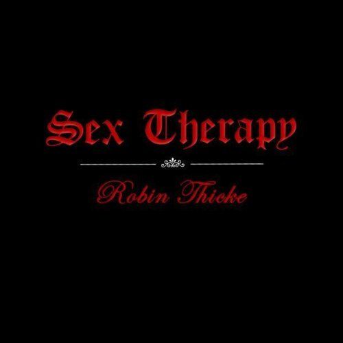 sex therapy robin thicke  